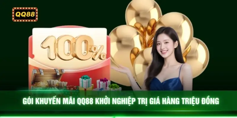 Gói khuyến mãi QQ88 khởi nghiệp trị giá hàng triệu đồng