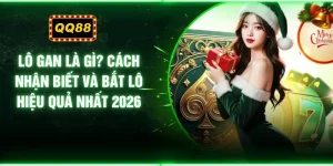 Lô Gan Là Gì? Cách Nhận Biết Và Bắt Lô Hiệu Quả Nhất 2026